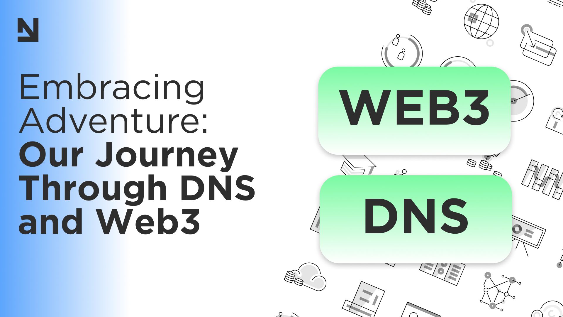 Embracing Adventure: Our Journey Through DNS and Web3